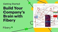 Build Your Company's Brain with Fibery