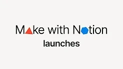 Everything we launched at Make with Notion